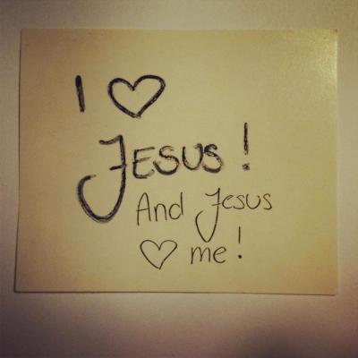 Ich liebe Jesus und Jesus liebt mich!